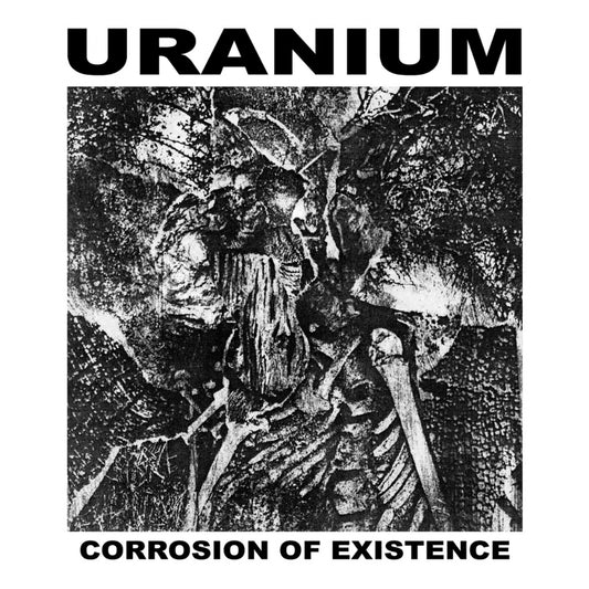 Uranium - Corrosion of Existence - CD - Sentient Ruin