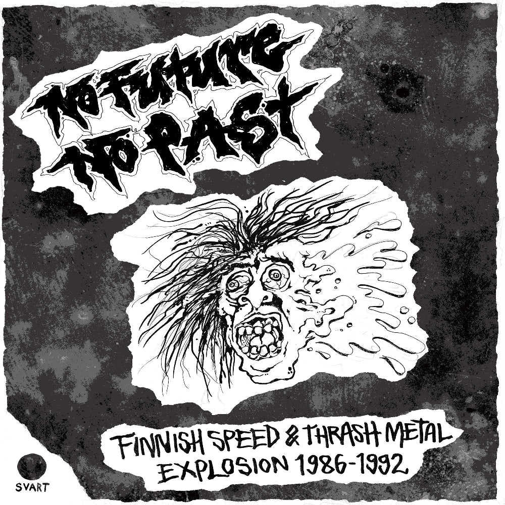 Various - No Future, No Past - Finnish Speed & Thrash Metal Explosion 1986-1992 - DOUBLE LP - Svart Records - Image 2