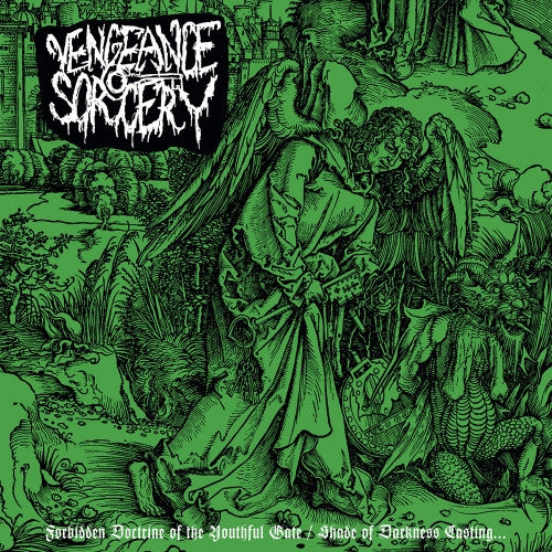 Vengeance Sorcery - Forbidden Doctrine of the Youthful Gate / Shade of Darkness Casting - LP - NUCLEAR WAR NOW