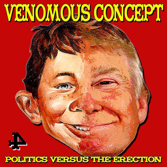 Venomous Concept - Politics Versus the Erection - CD - SEASON OF MIST