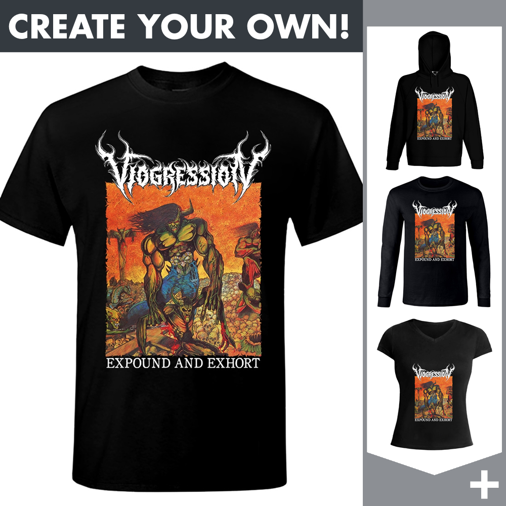 Viogression - Expound and Exhort - Merchandising