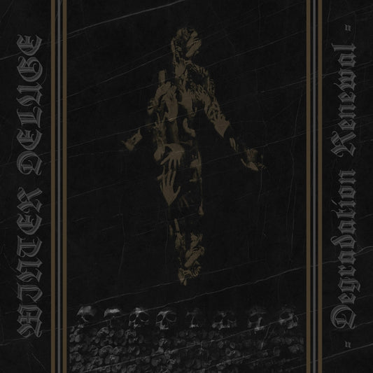 Winter Deluge - Degradation Renewal - MCD - Osmose Productions