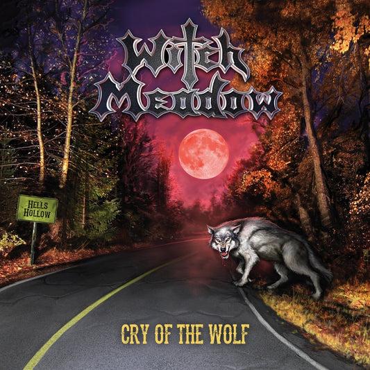 Witch Meadow - Cry Of The Wolf - CD - Divebomb Records