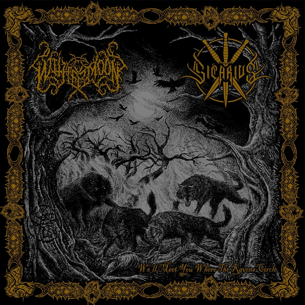Withermoon and Sicarius - We'll Meet You Where the Ravens Circle - CD DIGIPAK - Adirondack Black Mass