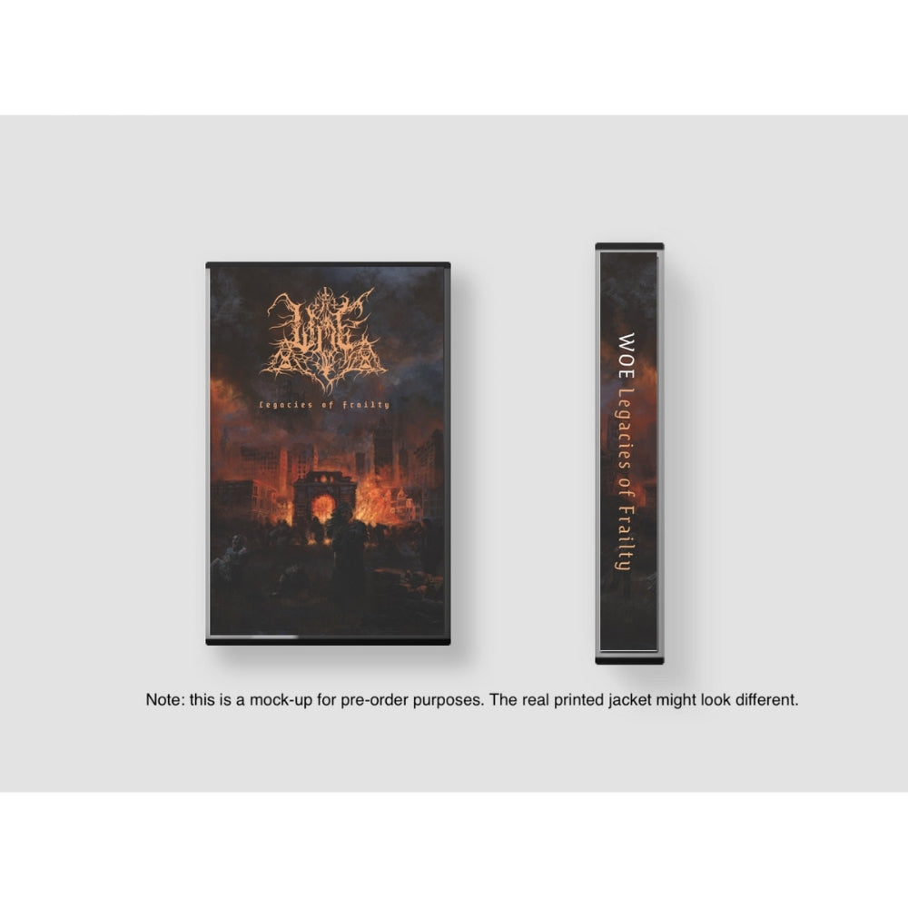 Woe - Legacies of Frailty - TAPE - Vendetta