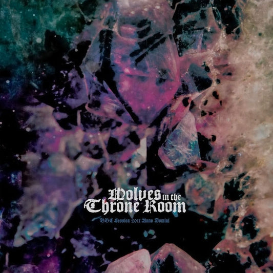 Wolves In The Throne Room - BBC Session 2011 Anno Domini - LP - Southern Lord