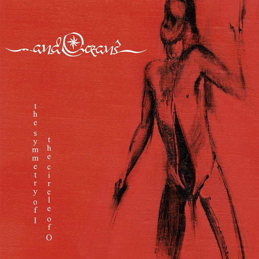 ...and Oceans - The Symmetry Of I The Circle Of O - CD - SEASON OF MIST