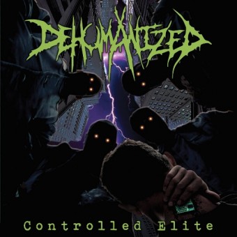 Dehumanized - Controlled Elite - CD