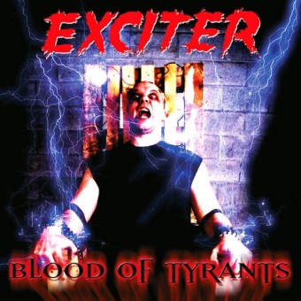 Exciter - Blood of Tyrants - CD