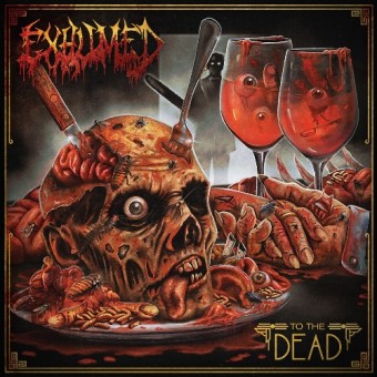 Exhumed - To the Dead - CD