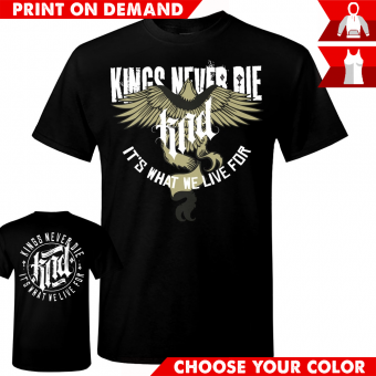 Kings Never Die - Bird 2 - Print on demand