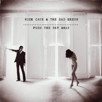 Nick Cave & the Bad Seeds - Push the Sky Away - LP Gatefold