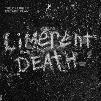 The Dillinger Escape Plan - Limerent Death - 7 EP