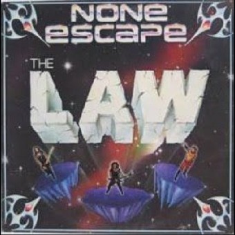 The Law - None Escape - LP