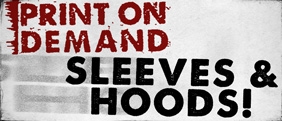 Hoods & sleeves printed on demand!